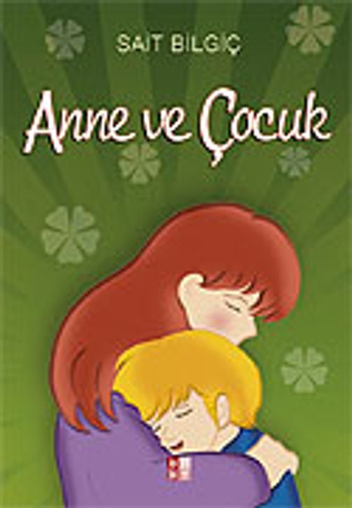 Anne ve Çocuk