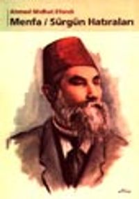 Menfa / Sürgün Hatıraları