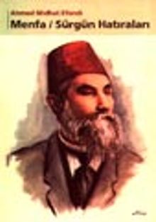 Menfa / Sürgün Hatıraları