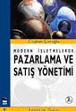 Modern İşletmelerde Pazarlama ve Satış Yönetimi