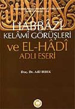 Habbazi Kelami Görüşleri ve El-Hadi Adlı Eseri / 39-C-18