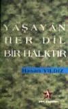 Yaşayan Her Dil Bir Halktır