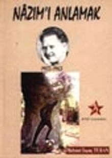 Nazım'ı Anlamak