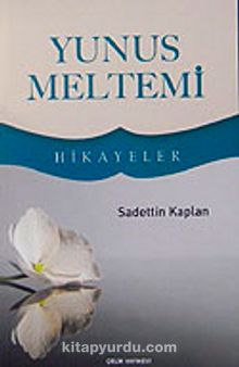 Yunus Meltemi - Sadettin Kaplan
