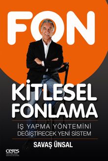 Kitlesel Fonlama & İş Yapma Yöntemini Değiştirecek Yeni Sistem