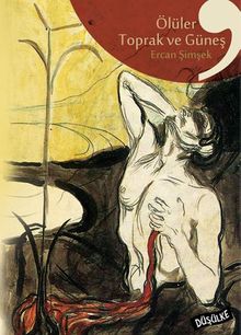 Ölüler, Toprak ve Güneş