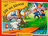 Çilli'nin Sürprizi / Çiftlik Öyküleri (Hareketli Kitaplar)