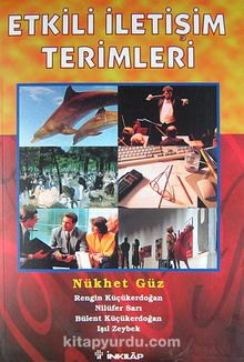 Etkili İletişim Terimleri - Nükhet Güz