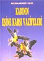 Kadın'ın Eşine Karşı Vazifeleri (Aile-001)
