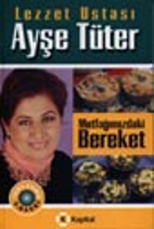 Mutfağımızdaki Bereket
