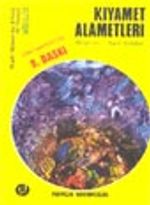Kıyamet Alametleri (Kıyamet 004)