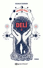 Deli 2 & Bilenler Özgürdür