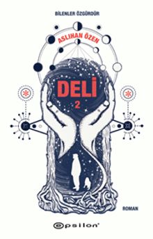 Deli 2 & Bilenler Özgürdür