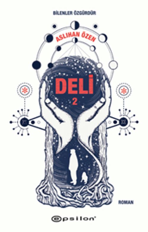 Deli 2 & Bilenler Özgürdür