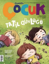 Çamlıca Çocuk Dergisi Sayı 18 Temmuz - Ağustos 2017