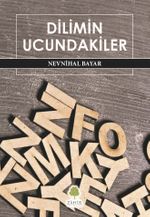 Dilimin Ucundakiler