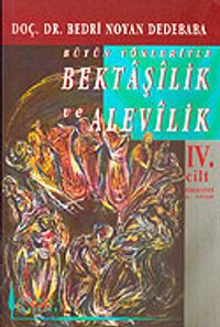Bütün Yönleriyle Bektaşilik ve Alevilik (4. Cilt) Erkek-Kadın Bektaşi Şairleri/Ebced Hesabı/ 11-H-4 