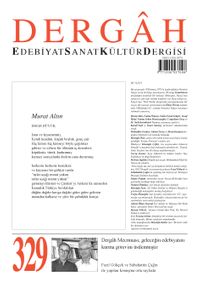 Dergah Edebiyat Sanat Kültür Dergisi Sayı 329 Temmuz 2017