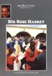 Bir Sese Hasret