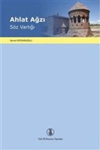 Ahlat Ağzı & Söz Varlığı