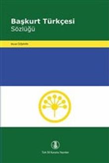 Başkurt Türkçesi Sözlüğü