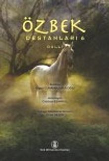 Özbek Destanları 6 & Dalli