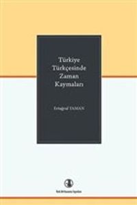 Türkiye Türkçesinde Zaman Kaymaları