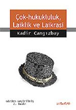 Çok-Hukukluluk, Laiklik ve Laikrasi