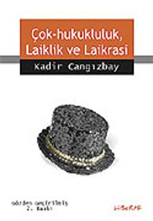 Çok-Hukukluluk, Laiklik ve Laikrasi