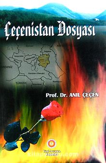 Çeçenistan Dosyası 8-A-11 - Prof. Dr. Anıl Çeçen