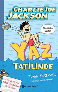 Charlie Joe Jackson  Yaz Tatilinde 