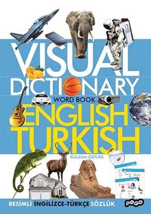 Visual Dictionary Word Book English-Turkish & Resimli İngilizce-Türkçe Sözlük