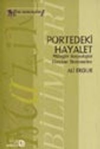 Portedeki Hayalet Müziğin Sosyolojisi Üzerine Denemeler