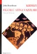 Kırmızı Figürlü Atina Vazoları
