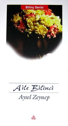 Aile Bilinci - Aysel Zeynep