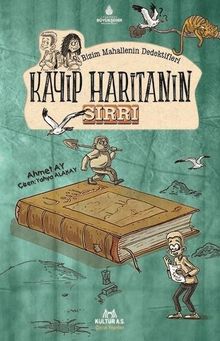 Bizim Mahallenin Dedektifleri / Kayıp Haritanın Sırrı 