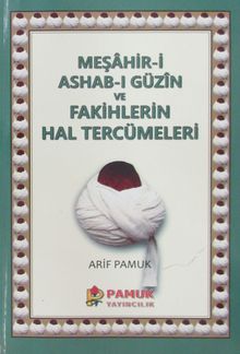 Meşahir'i Ashab-ı Güzin ve Fakihlerin Hal Tercümeleri