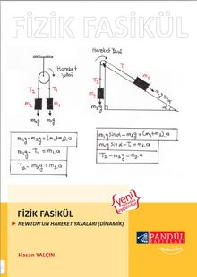 Fizik Fasikül / Newton'un Hareket Yasaları (Dinamik)