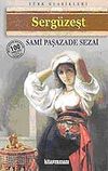 Serg&uuml;zeşt