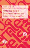 Orta Doğu'da Modernleşme ve İslami Hareketler