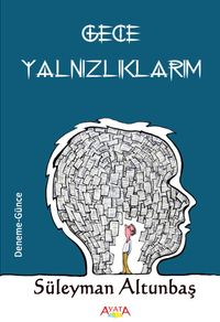 Gece Yalnızlıklarım