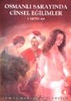 Osmanlı Sarayında Cinsel Eğilimler