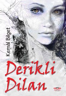 Derikli Dilan - Kemal Bilget