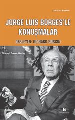 Jorge Luis Borges'le Konuşmalar