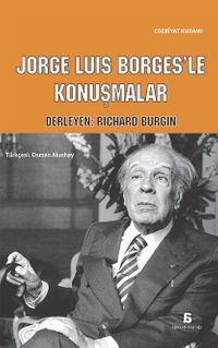 Jorge Luis Borges’le Konuşmalar