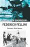 Sinema İçin Doğmuşum - Federico Fellini