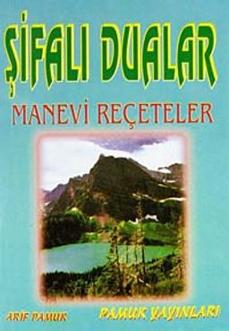 Şifalı Dualar Manevi Şifa Reçeteleri (DUA-024) cep boy