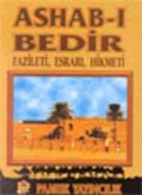 Ashab-ı Bedİr İsimleri ve Fazileti (DUA-013)