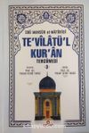 Te'vilatül Kur'an Tercümesi 3