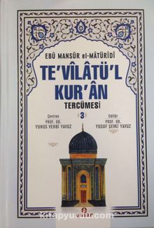 Te'vilatül Kur'an Tercümesi 3 - Ebu Mansur el-Matüridi